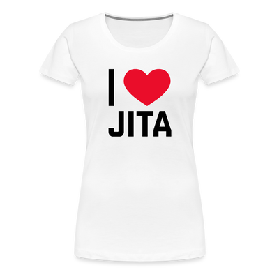 I Love Jita Ladies' Cut T-Shirt - white