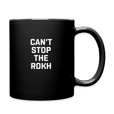 Can't Stop The Rokh Mug - black